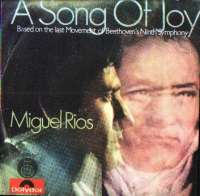 A Song Of Joy (Himno A La Alegria) / No Sabes Como Sufri Miguel Rios D uvez