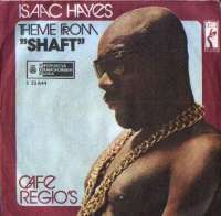 Theme From "Shaft" / Cafe Regio's Isaac Hayes ‎ S uvez