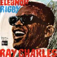 Eleanor Rigby / Understanding (Is The Best Thing In The World) Ray Charles D uvez