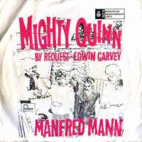 Mighty Quinn / By Request - Edwin Garvey Manfred Mann D uvez
