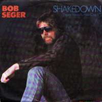 Shakedown / The Aftermath Bob Seger / Bob Seger And The Silver Bullet Band D uvez