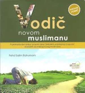 Vodič novom muslimanu Fehd Salim Bahumam meki uvez