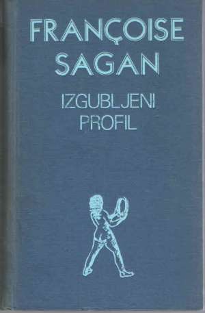Izgubljeni profil Sagan Francoise tvrdi uvez