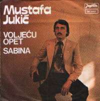 Voljeću Opet / Sabina Mustafa Jukić
