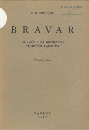 Bravar Dzevuljski V.m. meki uvez