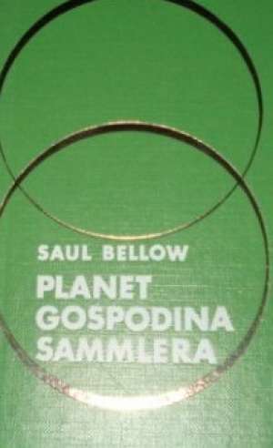 Planet gospodina sammlera Bellow Saul tvrdi uvez