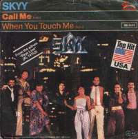 Call Me / When You Touch Me Skyy D uvez