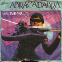 Abracadabra / Never Say No Steve Miller Band D uvez