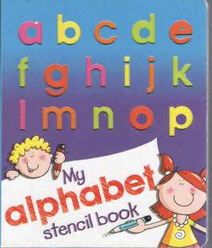 My alphabet stencil book Nicola Baxter tvrdi uvez