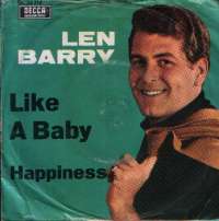 Like A Baby / Happiness Len Barry D uvez