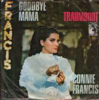 Goodbye Mama / Traumboot Connie Francis D uvez