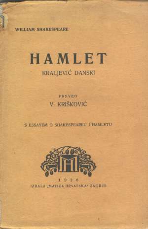 Hamlet Shakespeare William tvrdi uvez