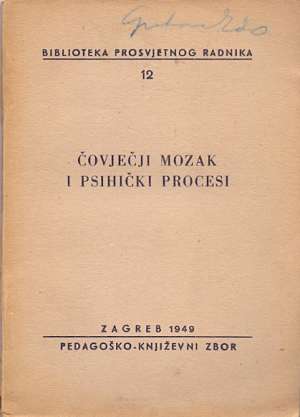 čovječji mozak i psihički procesi Lurija A.r. meki uvez