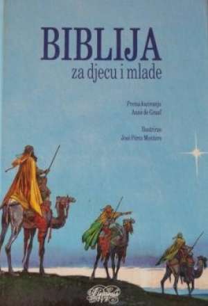 Biblija za djecu i mlade Anne De Graaf tvrdi uvez