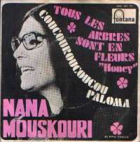 Coucouroucoucou Paloma / Tous Les Arbres Sont En Fleurs (Honey) Nana Mouskouri D uvez