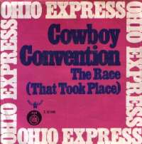 Cowboy Convention / The Race (That Took Place) Ohio Express D uvez