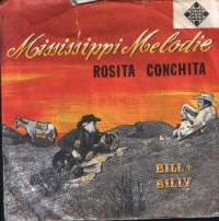 Mississippi-Melodie / Rosita Conchita Bill Und Billy D uvez