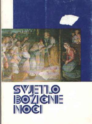 Svjetlo božićne noći (zbornik) Stanislav Belaj meki uvez