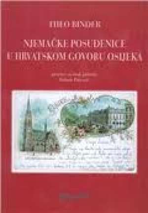 Njemačke posuđenice u hrvatskom govoru osijeka Theo Binder meki uvez