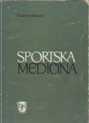 Sportska medicina Radovan Medved meki uvez