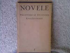 Uređuje jakša sedmak -novele Prijevodi Iz Svjetske Književnosti* tvrdi uvez