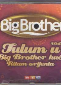 Tulum u big brother kući vol. 3 ritam orijenta Big Brother kožni uvez