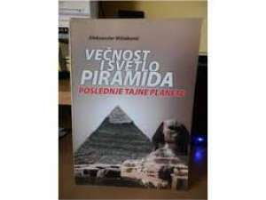 Večnost i svetlo piramida Aleksandar Milinković meki uvez