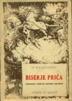 Biserje priča čarobnog carstva drevnih vremena Nikola Sučić tvrdi uvez