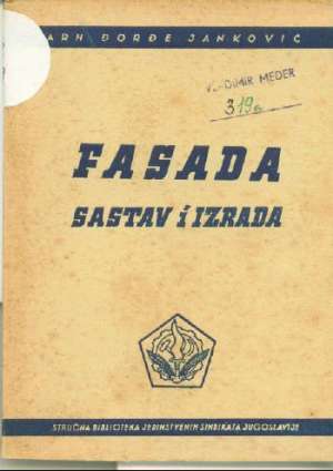 Fasada sastav i izrada đorđe Janković meki uvez