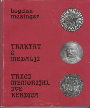 Traktat o medalji Bogdan Mesinger tvrdi uvez