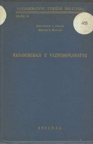 Radiouređaji u vazduhoplovstvu Radovan N. Marković tvrdi uvez