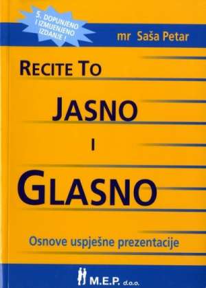 Recite to jasno i glasno Saša Petar meki uvez