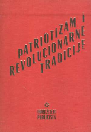 Patriotizam i revolucionarne tradicije G.a. tvrdi uvez