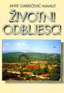 Ante gabričević mamut životni Odbljesci - Zapisi I Svjedočanstva Iz Minulog Vremena I-III meki uvez