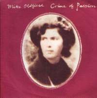 Crime Of Passion / Jungle Gardenia Mike Oldfield D uvez