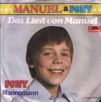 Das Lied Von Manuel / Mannomann Manuel & Pony D uvez