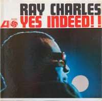 Yes indeed !! Ray Charles D uvez