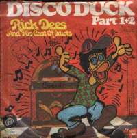Disco Duck (Part I) / Disco Duck (Part II) (Instrumental) Rick Dees And His Cast Of Idiots D uvez