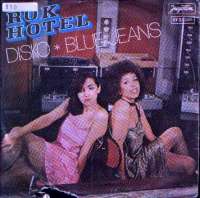 Disko / Blue Jeans Rok Hotel