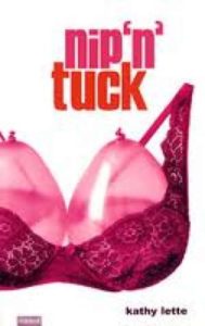 Nip n Tuck Lette Kathy meki uvez