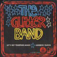 Let's Get Together Again / Jukebox Queen Glitter Band D uvez