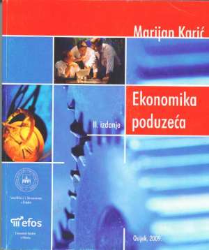 Ekonomika poduzeća II. izdanje* Marijan Karić meki uvez