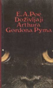 Doživljaji Arthura Gordona Pyma / Crni mačak / Jama i njihalo / Krabulja crvene smrti / Pad kuće Usher Poe Edgar Allan tvrdi uvez