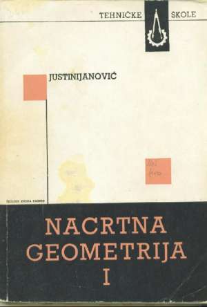 Nacrtna geometrija I Juraj Justinijanović meki uvez