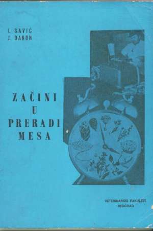 Začini u preradi mesa Isidor Savić Jakov Danon meki uvez