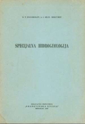 Specijalna hidrogeologija G.v. Bogomolov , A .i. Silin Bekčurin meki uvez