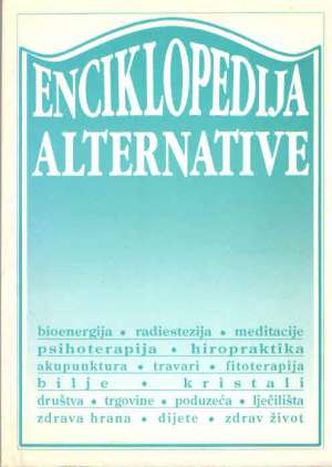 Enciklopedija alternative - tko je tko u alternativnoj medicini G.a. meki uvez