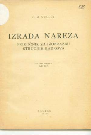 Izrada nareza O.m. Muller meki uvez