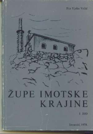 župe imotske krajine 1-2 Vjeko Vrčić meki uvez