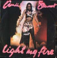 Light My Fire / Bring It On Back To Me Amii Stewart D uvez